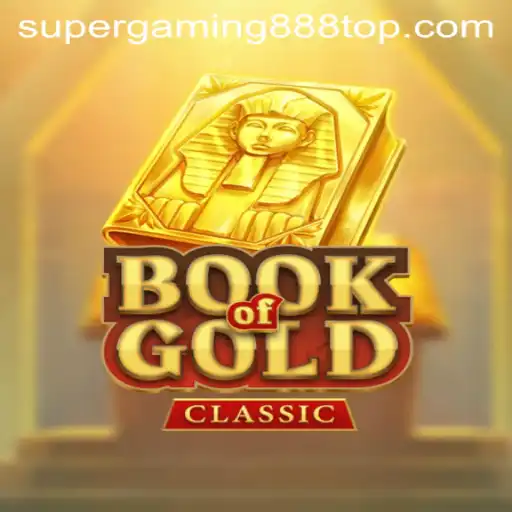 Exploring the Excitement of BookOfGoldClassic: A New Era with SuperGaming888
