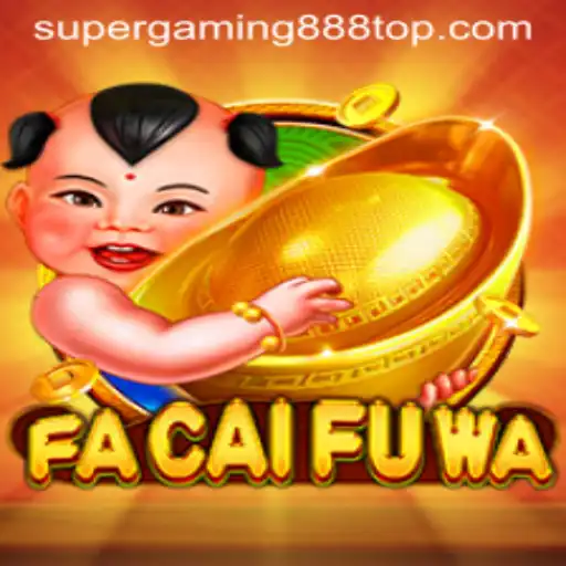 The Enchanting World of FaCaiFuWa: Discover the Latest Adventure from SuperGaming888