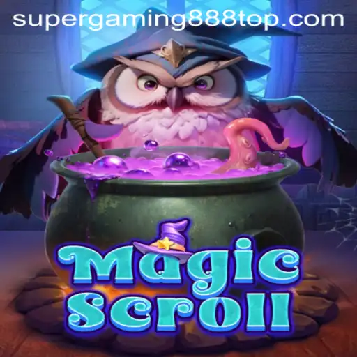 MagicScroll: A New Gaming Phenomenon by SuperGaming888